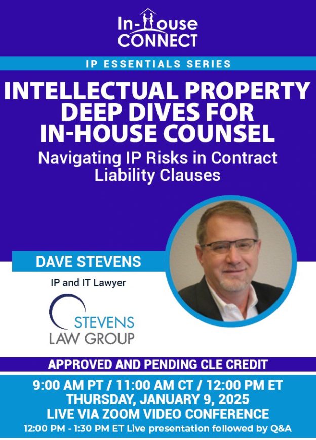 Intellectual Property Deep Dives for In-House Counsel: Navigating IP ...